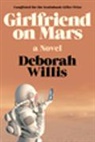 Deborah Willis - Girlfriend on Mars