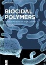 Narendra Pal Singh Chauhan - Biocidal Polymers