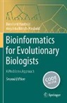 Angelika Börsch-Haubold, Bernhard Haubold - Bioinformatics for Evolutionary Biologists