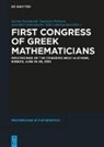 Ioannis Emmanouil, Anargyros Fellouris, Apostolos Giannopoulos, Apostolos Giannopoulos et al, Sofia Lambropoulou - First Congress of Greek Mathematicians