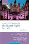 Raj Desai, Desai Raj, Sarah Hannett KC, Jessica Jones, Eleanor Mitchell, Mitchell Eleanor... - Blackstone''s Guide to the Human Rights Act 1998