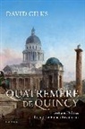 David Gilks, David (Lecturer in Modern European History Gilks - Quatremere De Quincy
