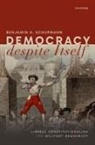 Benjamin A. Schupmann, Benjamin A. (Assistant Professor Schupmann - Democracy Despite Itself