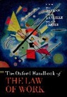 Guy Davidov, Brian Langille, Gillian Lester - Oxford Handbook of the Law of Work