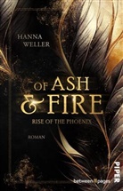 Hanna Weller - Of Ash and Fire - Rise of the Phoenix