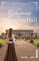 Anett Diell - Das Geheimnis von Silverton Hall