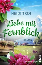 Heidi Troi - Liebe mit Fernblick
