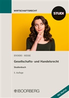 Theodor Enders, Theodor (Professor Dr.) Enders, Manfred Heße, Manfred (Pr Hesse - Gesellschafts- und Handelsrecht