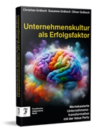 Christian Grätsch, Olive Grätsch, Oliver Grätsch, Susanne Grätsch - Unternehmenskultur als Erfolgsfaktor