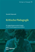 Dominik Chojnowski - Kritische Pädagogik