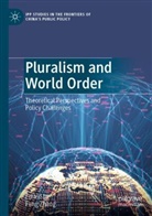 Feng Zhang - Pluralism and World Order