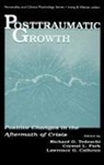 Lawrence G Calhoun, Lawrence G. Calhoun, Calhoun Lawrence G., Crystal L Park, Crystal L. Park, Park Crystal L.... - Posttraumatic Growth