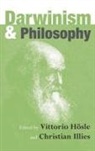 Vittorio Hösle, Christian Illies - Darwinism And Philosophy