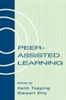 Stewart Ehly, Ehly Stewart, Keith Topping, Topping Keith - Peer-assisted Learning