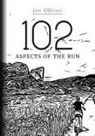 Jim Obrien - 102 Aspects Of The Run