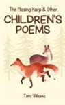 Tara Williams - The Missing Harp & Other Children's Poems