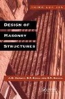 S R Davies, S. R. Davies, A W Hendry, A. W. Hendry, A.W. Hendry, B P Sinha... - Design of Masonry Structures