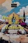 Willa Cather - Death comes for the Archbishop