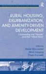 Mark Lapping, David Lapping Marcouiller, David Marcouiller - Rural Housing Exurbanization, and Amenity-Driven Development