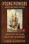 Joann Klusmeyer - How Deep Is The Ocean & Mud Pie and the Snow Baby