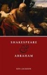 Ken Jackson - Shakespeare and Abraham
