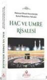 Ahiska Nesir Heyeti - Hac ve Umre Risalesi
