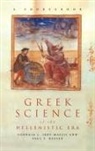 Georgia L Irby-Massie, Paul T Keyser - Greek Science of the Hellenistic Era