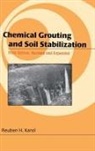 Reuben H Karol, Reuben H. Karol, Karol Reuben H. - Chemical Grouting And Soil Stabilization, Revised And Expanded
