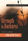 John of the Cross - Strength in Darkness Cwc