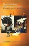 Tristan Anne Borer, John Darby, Siobhan McEvoy-Levy - Peacebuilding After Peace Accords