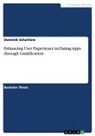 Dominik Schatilow - Enhancing User Experience in Dating Apps through Gamification
