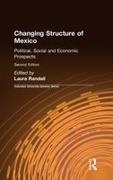 Laura Randall, Randall Laura - Changing Structure of Mexico Political, Social, and Economic Prospects