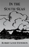 Robert Louis Stevenson - In the South Seas Hb