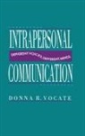Donna R Vocate, Donna R. Vocate, Vocate Donna R. - Intrapersonal Communication