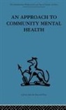 Gerald Caplan, Caplan Gerald - An Approach to Community Mental Health