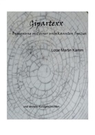 Lotar Martin Kamm - Gipartexx - Begegnung mit einer unbekannten Spezies