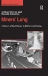 Ronald Johnston, Arthur Mcivor, Mr Arthur J. (University of Strathclyde Mcivor - Miners Lung