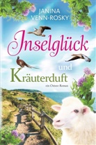 Janina Venn-Rosky - Inselglück und Kräuterduft