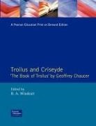 Geoffrey Chaucer, B a Windeatt, B. A. Windeatt - Troilus and Criseyde