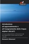 Munassir Alhamami - Introduzione all'apprendimento e all'insegnamento delle lingue digitali (DLL&T)