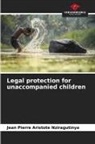 Jean Pierre Aristote Nziragutinya - Legal protection for unaccompanied children
