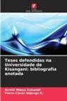 Benoît Mbaya Kabambi, Pierre-Claver Ndjango O. - Teses defendidas na Universidade de Kisangani: bibliografia anotada