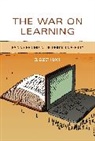 Elizabeth Losh, Losh Elizabeth - The War on Learning