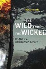 Benjamin Hale, Hale Benjamin - The Wild and the Wicked