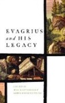 Joel Kalvesmaki, Robin Darling Young - Evagrius and His Legacy