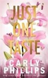 Carly Phillips - Just One Taste