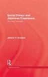 Johann P Arnason, Johann P. Arnason - Social Theory and Japanese Experience