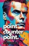 Aldous Huxley - Point Counter Point