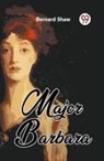 Bernard Shaw - Major Barbara