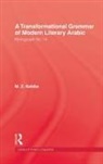 M Z Kebbe, M. Z. Kebbe, M.Z. Kebbe - Transformational Grammar of Modern Literary Arabic